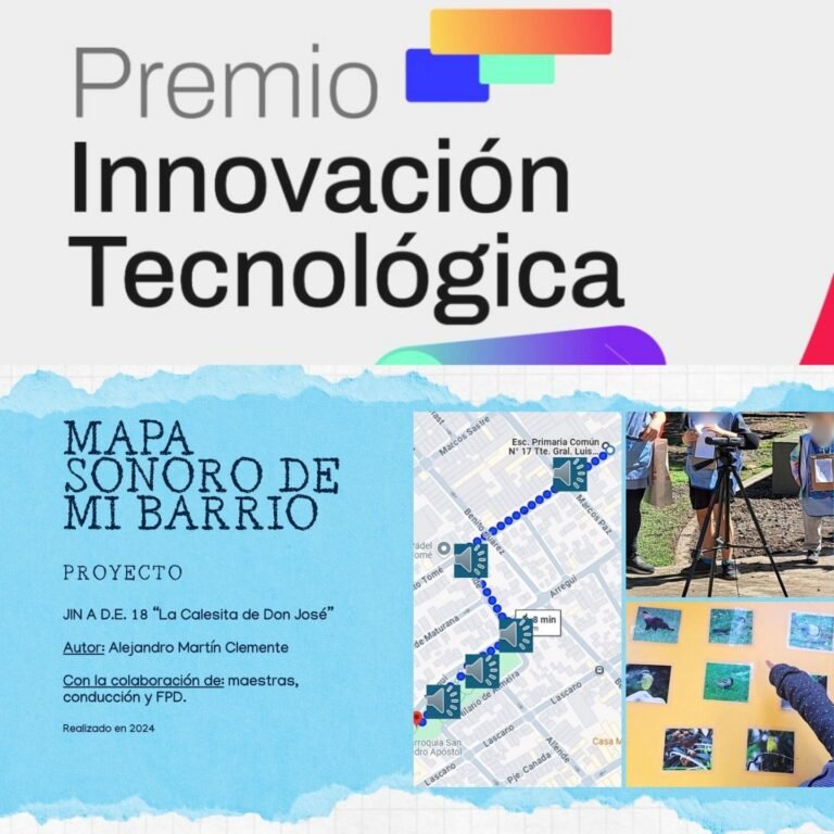 “Mapa sonoro de mi barrio” proyecto destacado en Premio Innovación Tecnológica